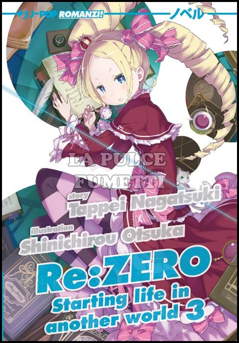 RE:ZERO ROMANZO #     3: STARTING LIFE IN ANOTHER WORLD 3 - LIGHT NOVEL
